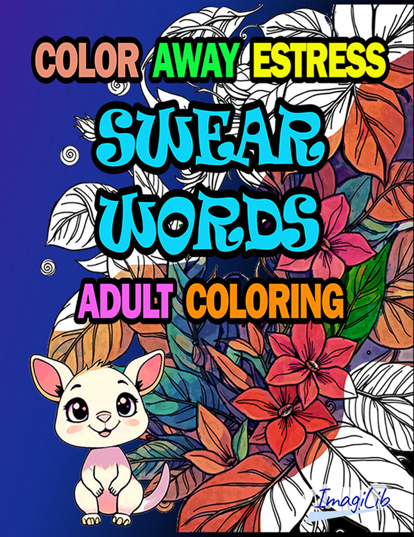 Swear Words Coloring Book